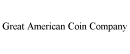 GREAT AMERICAN COIN COMPANY trademark