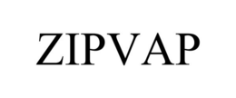 ZIPVAP trademark