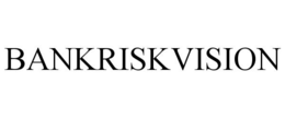 BANKRISKVISION trademark