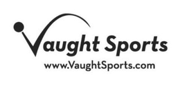 VAUGHT SPORTS WWW.VAUGHTSPORTS.COM trademark