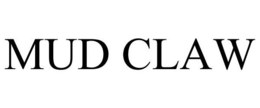 MUD CLAW trademark