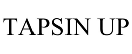TAPSIN UP trademark