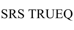 SRS TRUEQ trademark