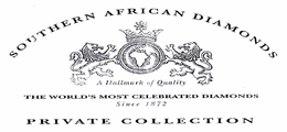 SOUTHERN AFRICAN DIAMONDS A HALLMARK OF QUALITY THE WORLD'S MOST CELEBRATED DIAMONDS SINCE 1872 PRIVATE COLLECTION trademark
