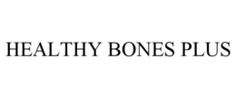 HEALTHY BONES PLUS trademark