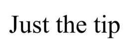 JUST THE TIP trademark