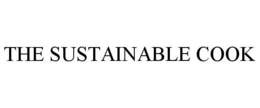 THE SUSTAINABLE COOK trademark