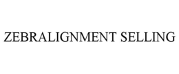 ZEBRALIGNMENT SELLING trademark