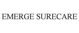 EMERGE SURECARE trademark