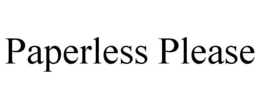 PAPERLESS PLEASE trademark