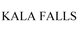 KALA FALLS trademark