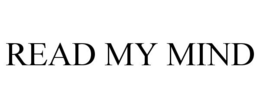 READ MY MIND trademark