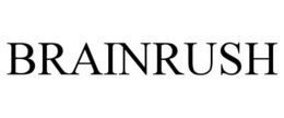 BRAINRUSH trademark