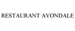 RESTAURANT AVONDALE trademark