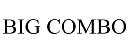 BIG COMBO trademark