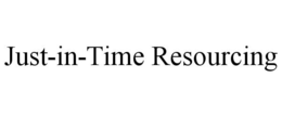 JUST-IN-TIME RESOURCING trademark