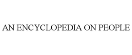 AN ENCYCLOPEDIA ON PEOPLE trademark