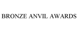 BRONZE ANVIL AWARDS trademark