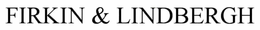 FIRKIN & LINDBERGH trademark