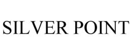 SILVER POINT trademark