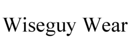 WISEGUY WEAR trademark