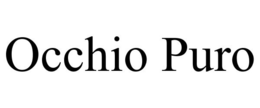 OCCHIO PURO trademark
