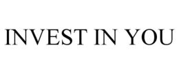 INVEST IN YOU trademark
