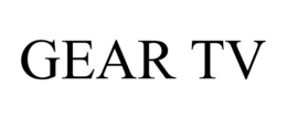 GEAR TV trademark