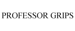 PROFESSOR GRIPS trademark