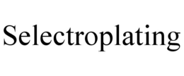 SELECTROPLATING trademark