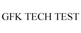 GFK TECH TEST trademark