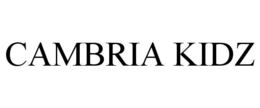 CAMBRIA KIDZ trademark