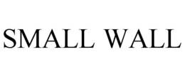SMALL WALL trademark