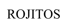 ROJITOS trademark