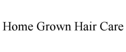 HOME GROWN HAIR CARE trademark