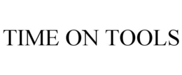 TIME ON TOOLS trademark