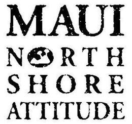 MAUI NORTH SHORE ATTITUDE trademark