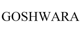 GOSHWARA trademark