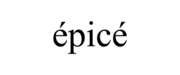 ÉPICÉ trademark