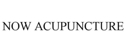 NOW ACUPUNCTURE trademark