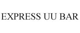 EXPRESS UU BAR trademark