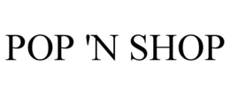 POP 'N SHOP trademark