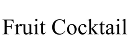FRUIT COCKTAIL trademark