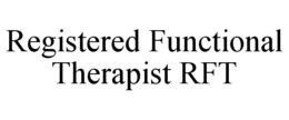 REGISTERED FUNCTIONAL THERAPIST RFT trademark