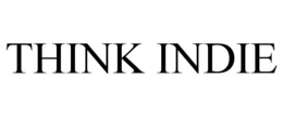 THINK INDIE trademark