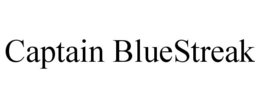 CAPTAIN BLUESTREAK trademark