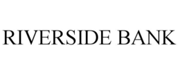 RIVERSIDE BANK trademark
