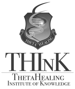 THETA HEALING THINK THETA HEALING INSTITUTE OF KNOWLEDGE trademark