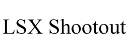 LSX SHOOTOUT trademark