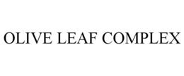 OLIVE LEAF COMPLEX trademark